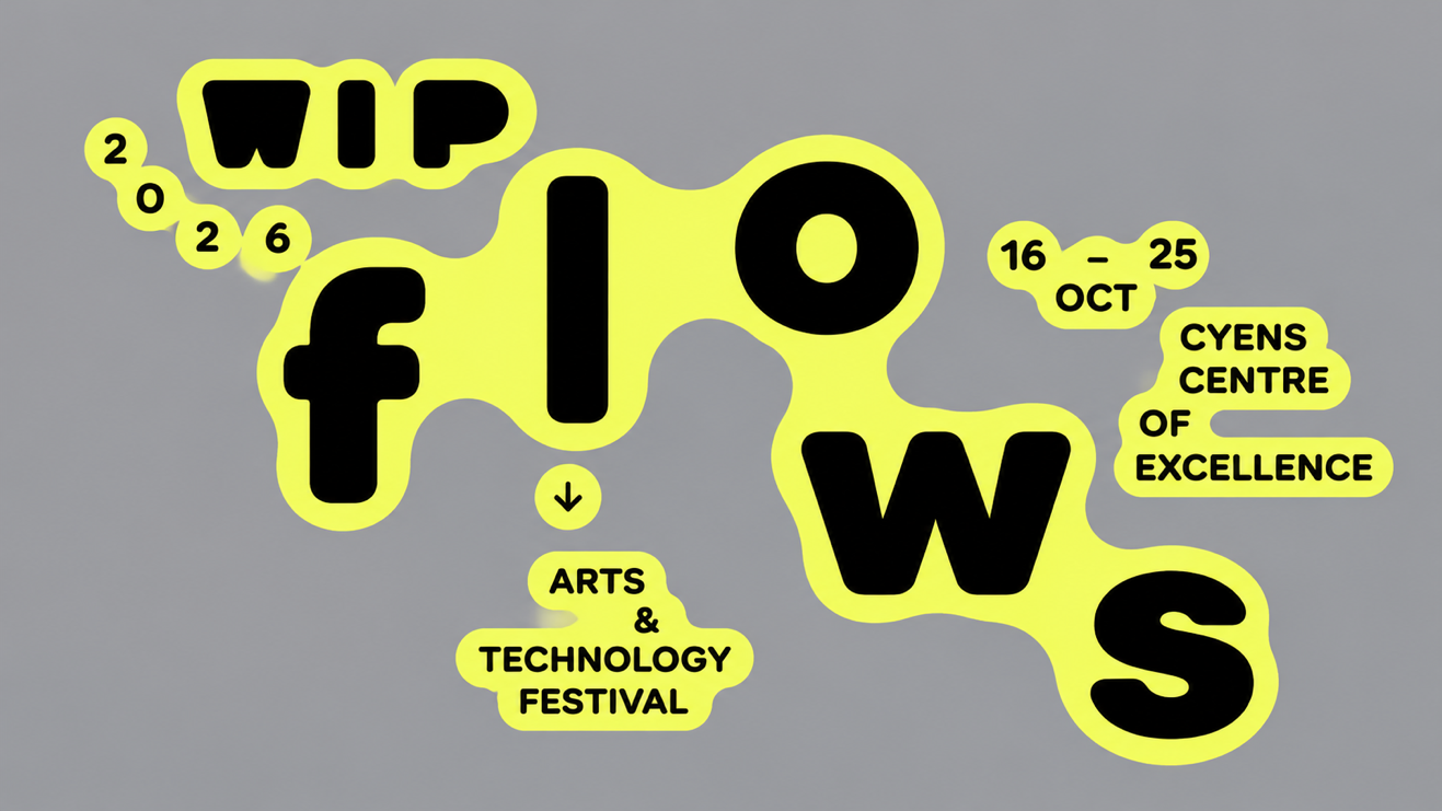 WIP Festival 2026: FLOWS